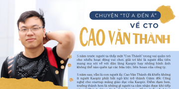 Chuyện từ A đến Á về CTO Cao Văn Thành