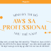 Mình đã thi đỗ AWS – SA Professional như thế nào?