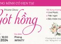 Chúng mình có hẹn tại Private show “Gót hồng” 