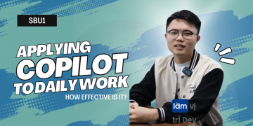 Ứng dụng Copilot vào công việc hàng ngày – Hiệu quả đến đâu?