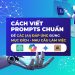 Bản tin AI 05: Cách viết pomt hiệu quả