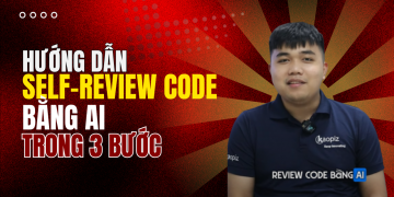 3 Bước để Self-review code bằng AI