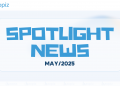 Spotlight News tháng 05.2025