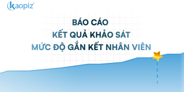 Báo cáo kết quả khảo sát mức độ gắn kết nhân viên
