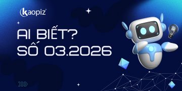 AI Biết? Số 03.2026