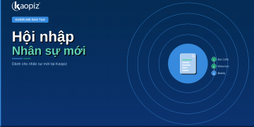 Guideline Đào Tạo Hội Nhập – Dành cho nhân sự mới