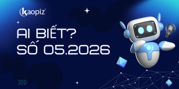 AI Biết Tháng 5: Series AI Agent 101