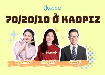 70/20/10 Ở Kaopiz?