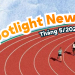 Spotlight News Tháng 05 – Khi những thay đổi đang dần thành hình