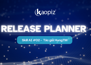 AI Skill #02: Release Planner dành cho Dev – Tác giả: BinhNT