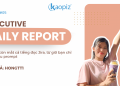 [AI Biết #05] Executive Daily Report