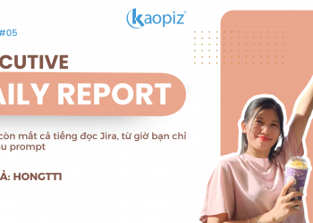 [AI Biết #05] Executive Daily Report